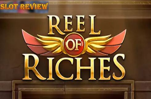 Reel of Riches Slot Review